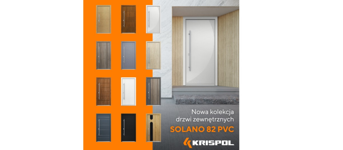 Przełom w designie drzwi zewnętrznych PVC. Kolekcja SOLANO 82 PVC od KRISPOL