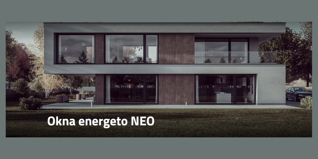 Okna Energeto NEO - połączenie doskonałego designu z nowoczesną technologią