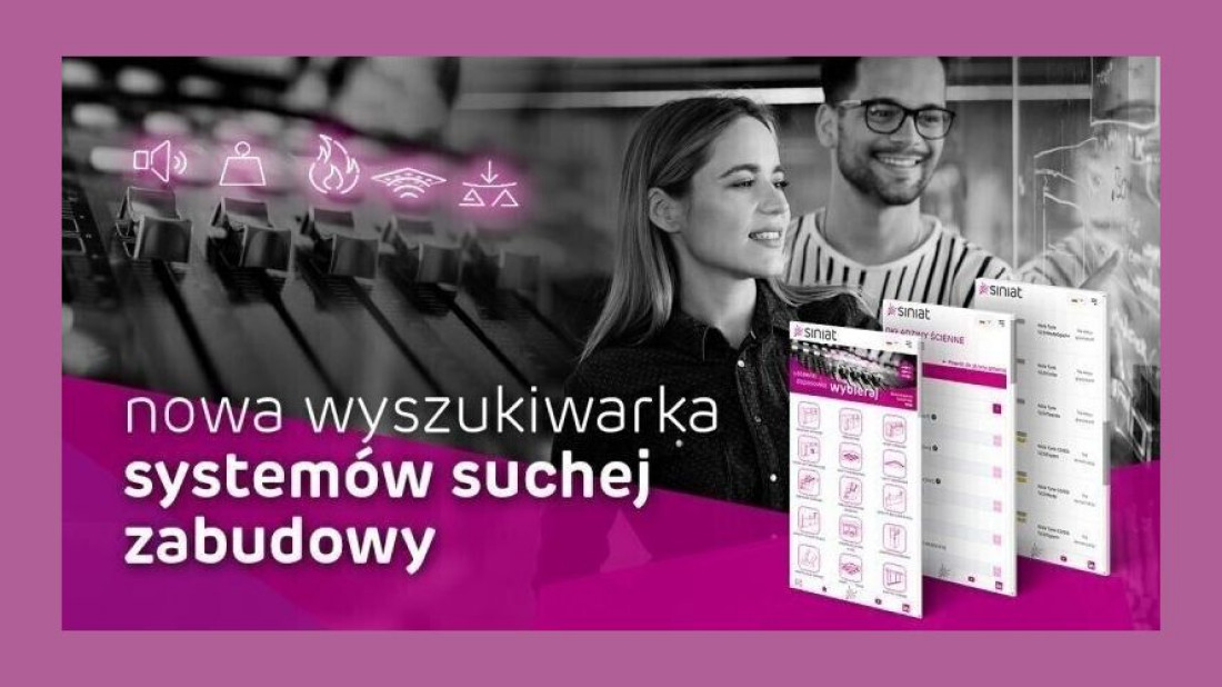 Intuicyjna i kompleksowa wyszukiwarka systemów do suchej zabudowy Siniat Polska