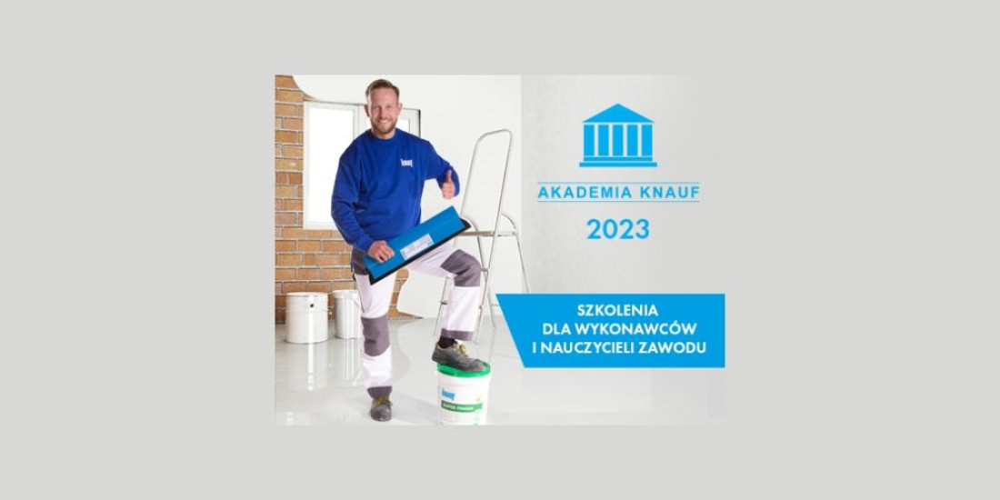 Ruszają zapisy na Akademię Knauf 2023