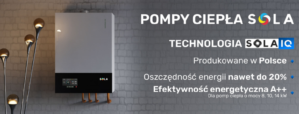 Pompy ciepła SOLA to najlepszy wybór!