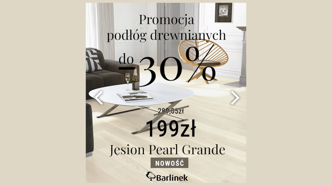 Promocja Barlinek - do 30% na podłogi drewniane