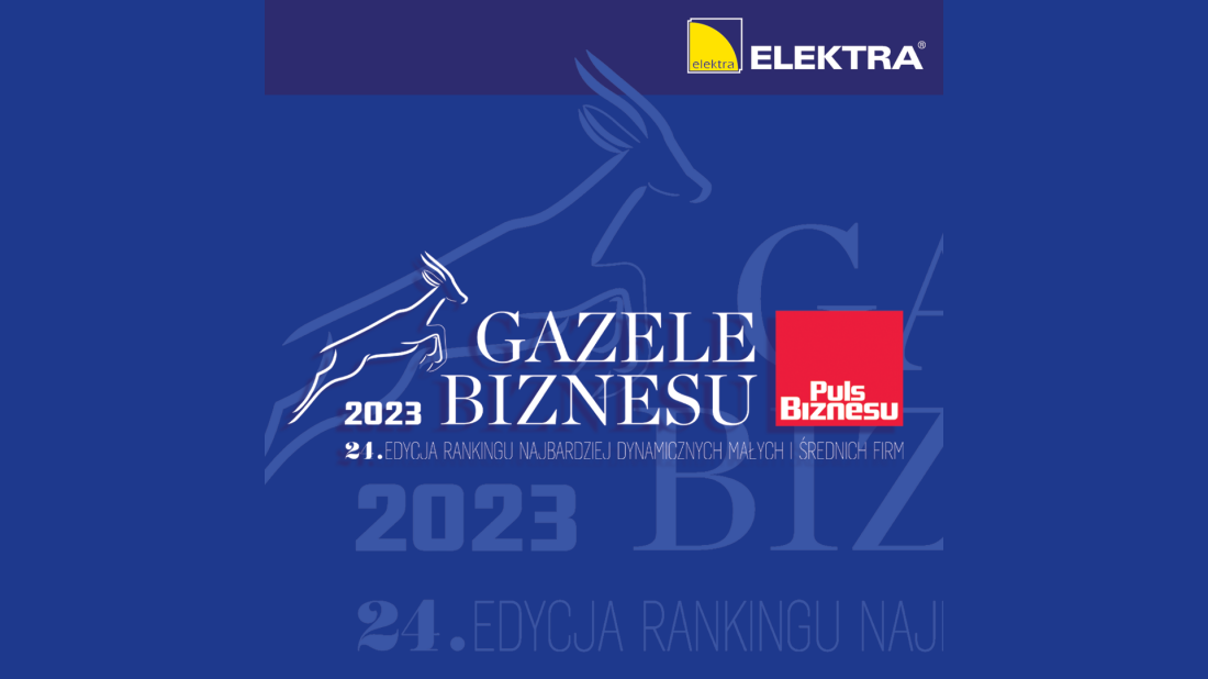 Gazele Biznesu 2023 po raz kolejny dla ELEKTRA