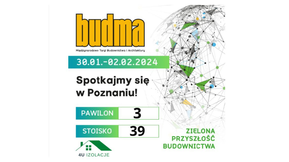 4U Izolacje na targach BUDMA 2024: fachowe wsparcie i nowości w technologii wdmuchiwania