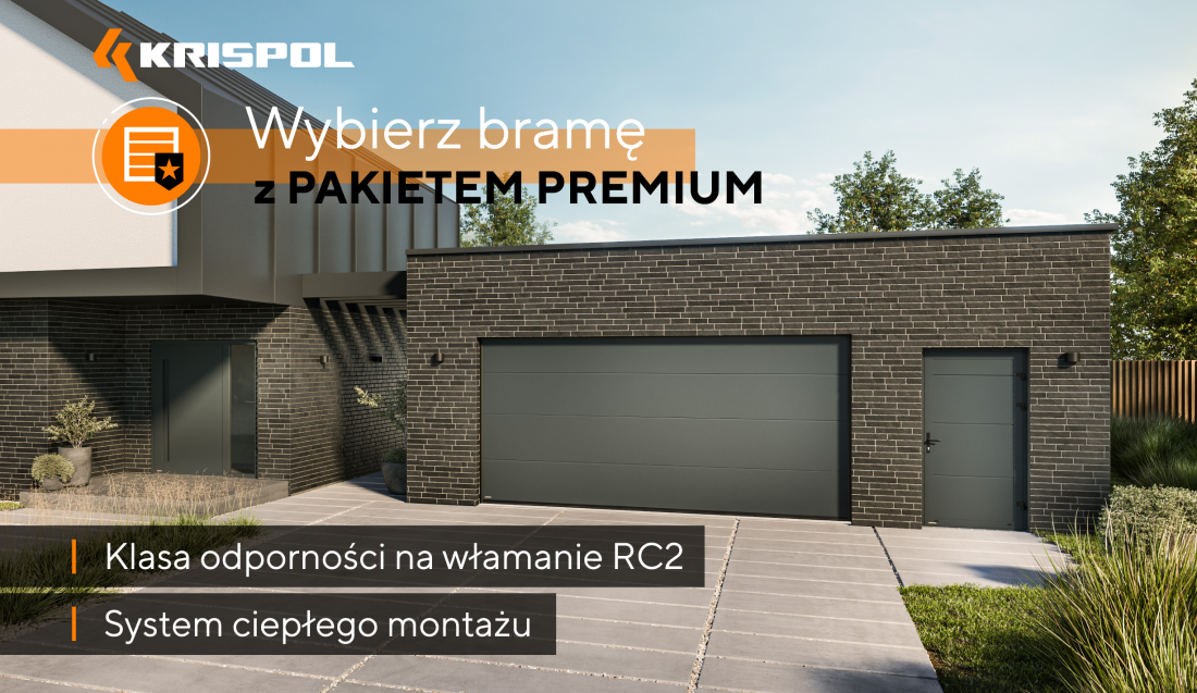 Brama garażowa KRISPOL z pakietem PREMIUM - więcej bezpieczeństwa i ciepła w domu