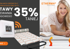 Ogrzej swój dom z rabatem do 35%!