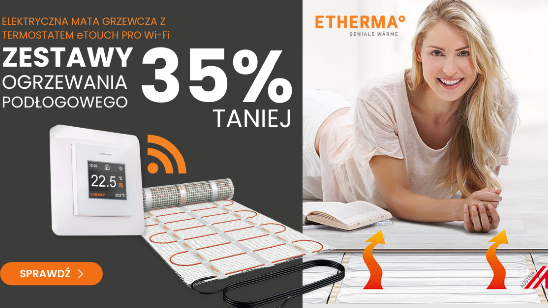 Ogrzej swój dom z rabatem do 35%!