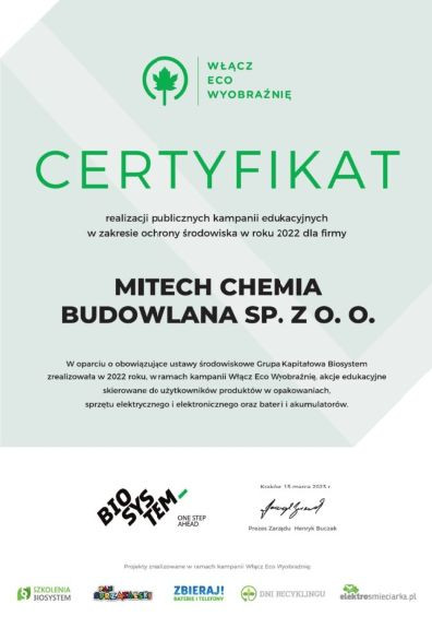 Certyfikat, potwierdzający zaangażowanie Mitech w przedsięwzięcie.