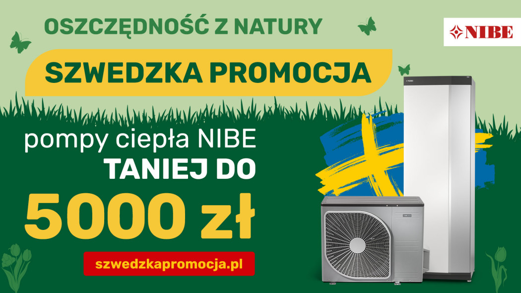 Szwedzka promocja - pompy ciepła NIBE do 5000 zł TANIEJ!