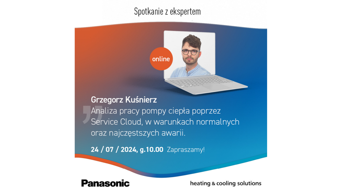 Otwarty webinar Panasonic w temacie analizy pracy pomp ciepła poprzez Service Cloud