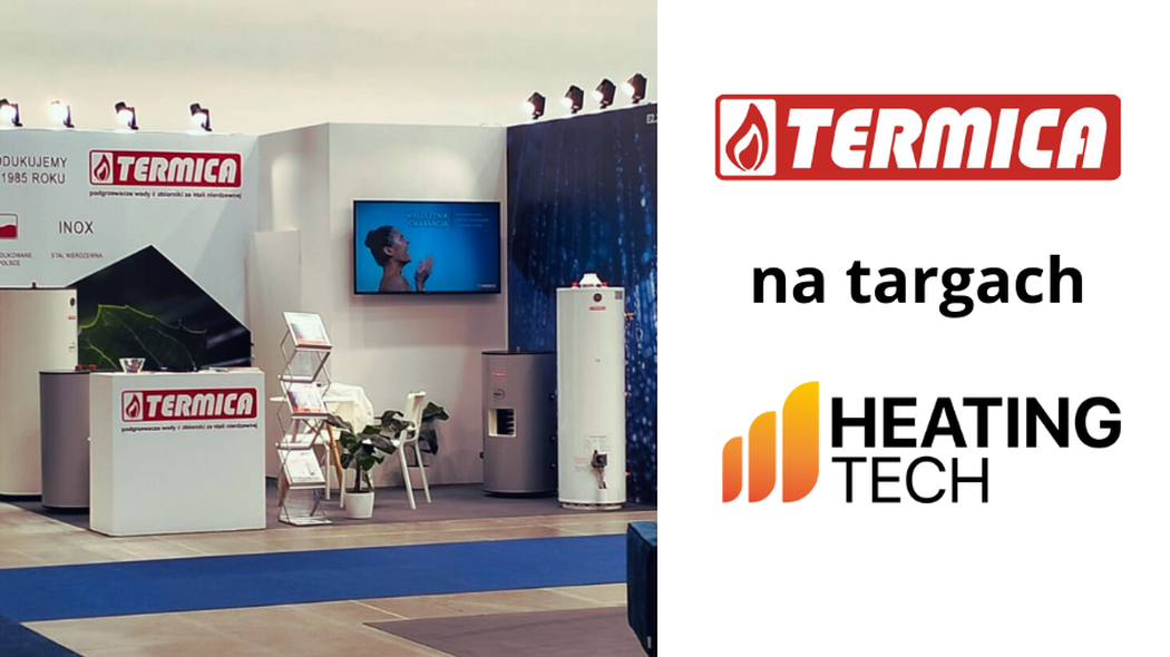 TERMICA na targach Heating Tech 2024