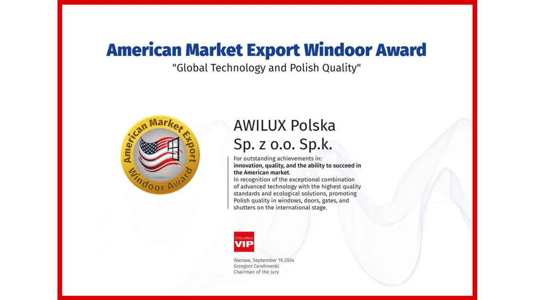 AWILUX: Sukces na amerykańskim rynku i prestiżowa nagroda American Market Export Windoor Award