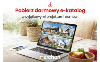 Szukasz projektu domu? Zamów bezpłatny e-katalog ARCHON+!