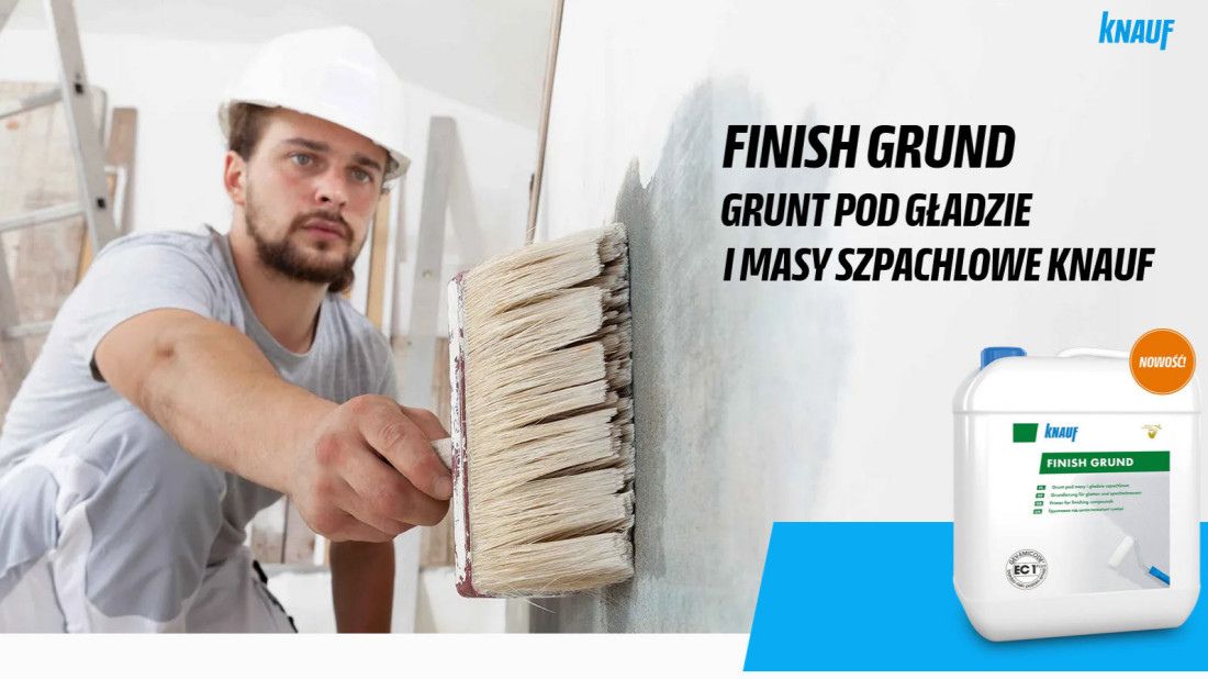 Knauf Finish Grund: dlaczego warto wybrać ten grunt?