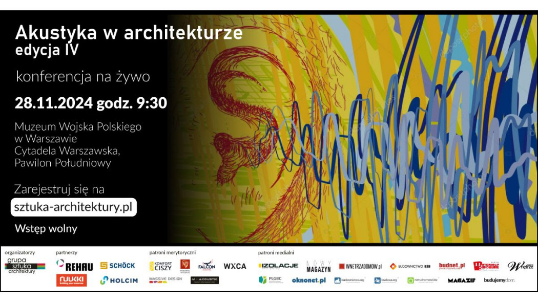 Konferencja "Akustyka w architekturze IV". Jak projektować, by akustyka szła w parze z architekturą?