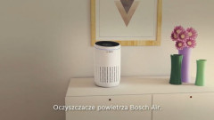 Zadbaj o dobrą jakość powietrza w Twoim domu. Wybierz oczyszczacze powietrza Bosch Air