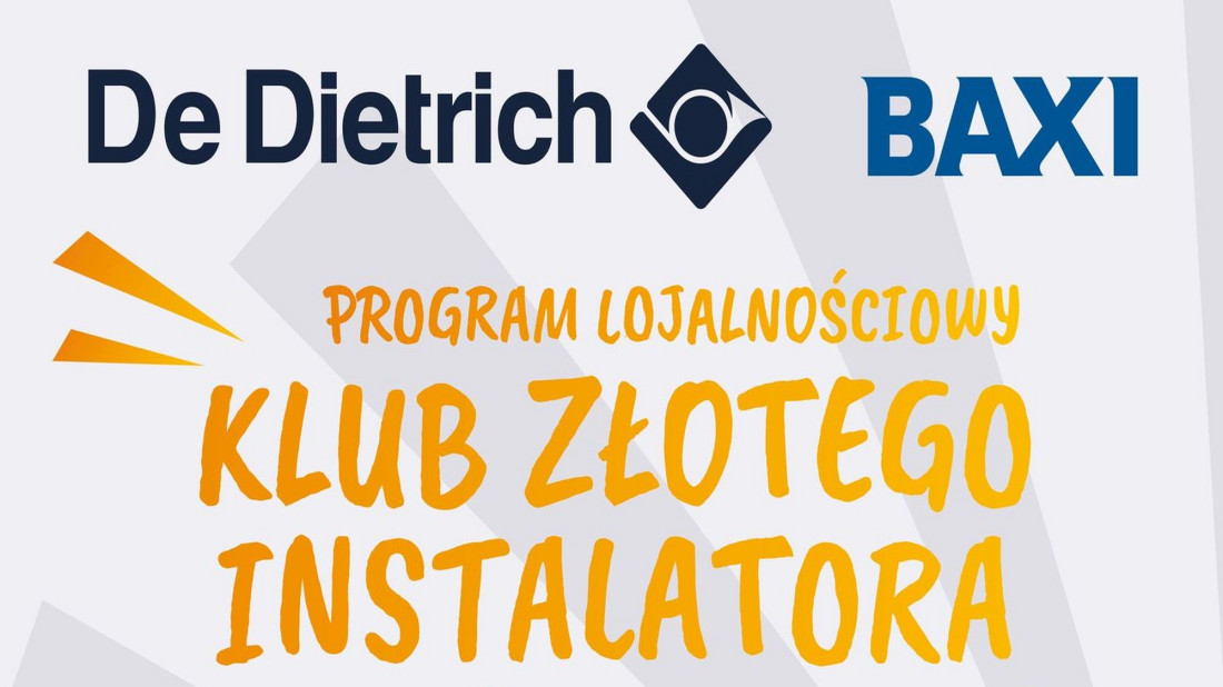 Klub Złotego Instalatora BDR Thermea - program lojalnościowy dla najlepszych instalatorów urzadzeń De Dietrich i Baxi