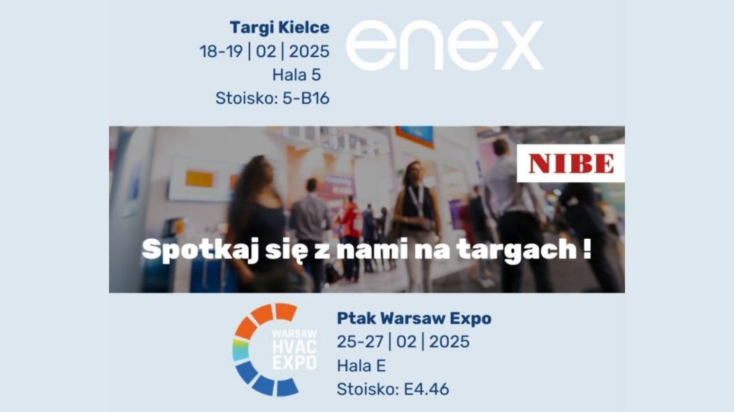 NIBE-BIAWAR na targach ENEX i WARSAW HVAC EXPO 2025