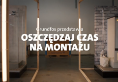 Laboratorium Grundfos - oszczędzaj czas na montażu