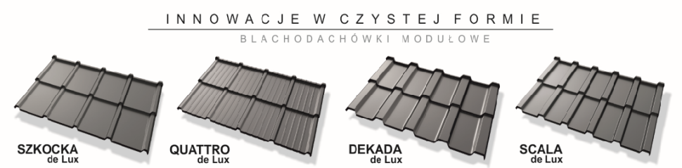 BLACHODACHÓWKI MODUŁOWE - INNOWACJE W CZYSTEJ FORMIE