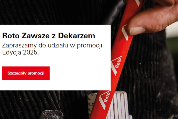 Roto Zawsze z Dekarzem! Edycja 2025 - Dołącz do promocji i odbierz nagrody!