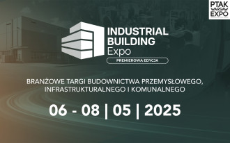 Industrial Building Expo 2025: Przyszłość budownictwa przemysłowego i infrastrukturalnego w Warszawie