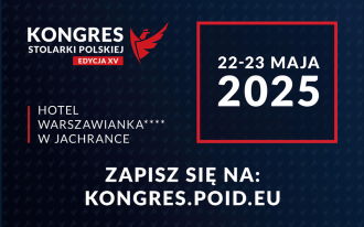 XV Kongres Stolarki Polskiej - rejestracja już otwarta!