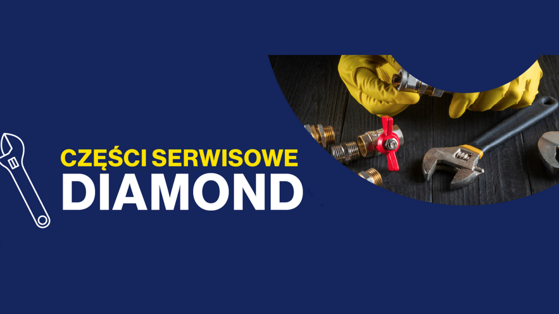 Sklep serwisowy DIAMOND - wszystko, czego potrzebujesz do naprawy armatury