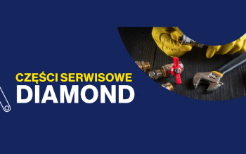 Sklep serwisowy DIAMOND - wszystko, czego potrzebujesz do naprawy armatury