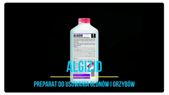 ALGIZID preparat do usuwania glonów i grzybów. Produkt o działaniu grzybo- i glonobójczym
