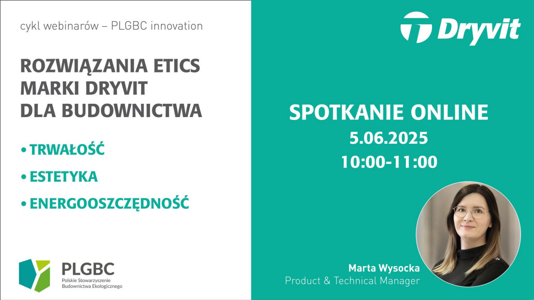 Webinar z cyklu „PLGBC_Innovation” poświęcony rozwiązaniom ETICS marki Dryvit dla budownictwa