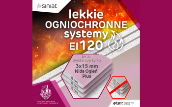 Nowe płyty ogniochronne Siniat w klasie EI120 - optymalne bezpieczeństwo i oszczędność