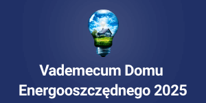 Vademecum Domu Energooszczędnego 2025