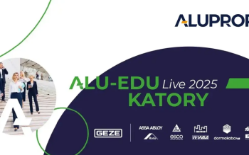 Nowa edycja szkoleń ALU-EDUKATORY LIVE 2025 - poszerz swoją wiedzę o nowoczesnej stolarce aluminiowej!