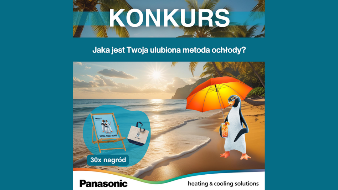 Jak ochłodzić się latem i... wygrać nagrody? Sprawdź konkurs Panasonic!
