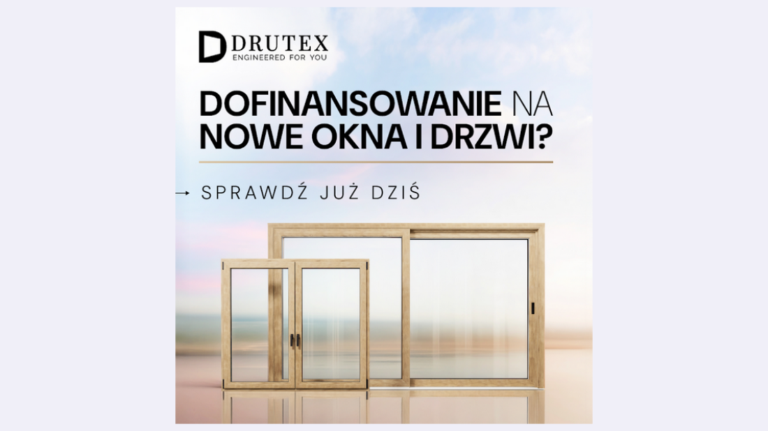 Drutex ponownie wspiera program "Czyste Powietrze"! Nowa oferta energooszczędnych okien i drzwi już dostępna