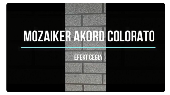Mozaiker Akord Colorato - nowoczesny efekt cegły bez wysiłku!