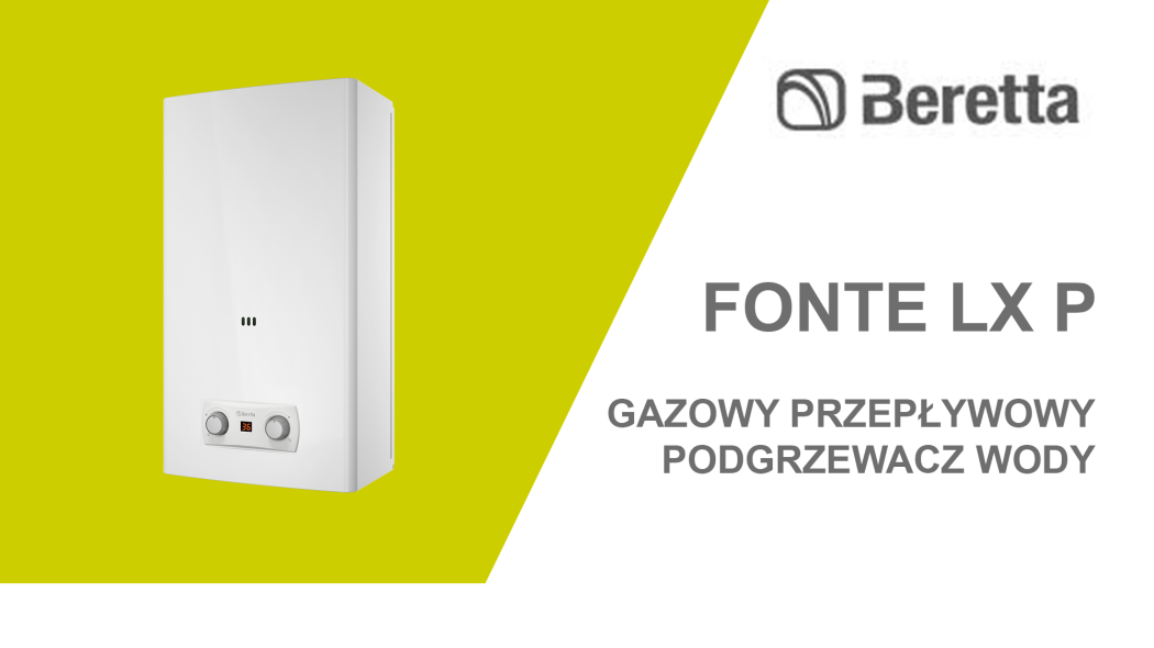 Nowa generacja podgrzewaczy gazowych. Nowy model FONTE LX P marki Beretta