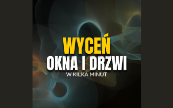Szybka wycena okien z Konfiguratorem MS