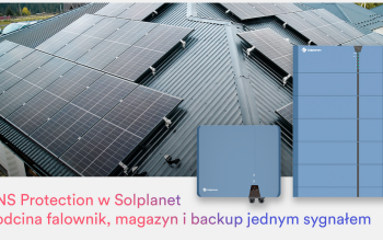 Rewolucyjna funkcja NS Protection w falownikach Solplanet. Nowy standard bezpieczeństwa dla Instalacji PV z magazynami energii