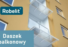 Zadaszenie balkonu Robelit - idealna oferta dla deweloperów