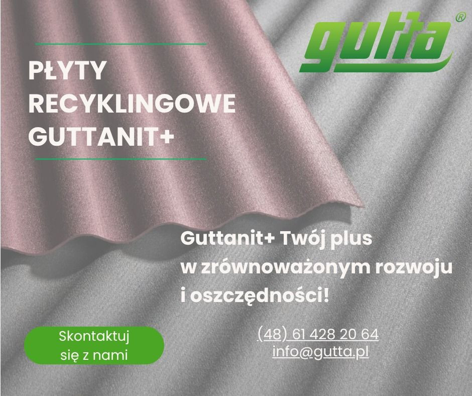 Skontaktuj się z firmą Gutta Polska i dokonaj zakupu płyt GUTTANIT+