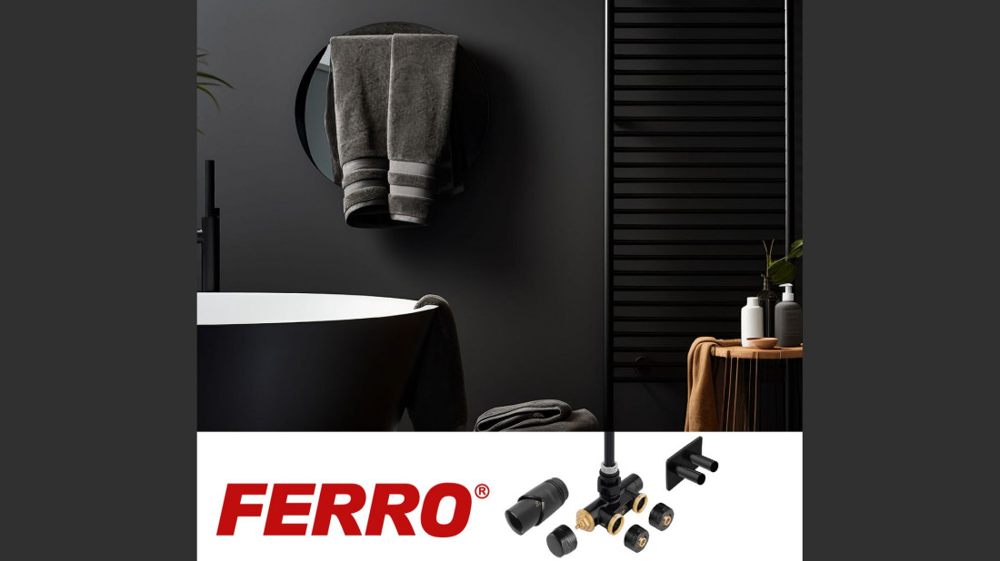 Nowe zawory Ferro – komfort cieplny i elegancja w jednym