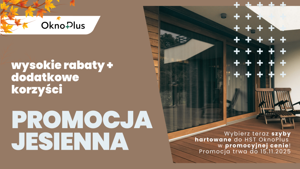 Szyba hartowana 6 mm – bezpieczeństwo i odporność w promocyjnej cenie od OknoPlus