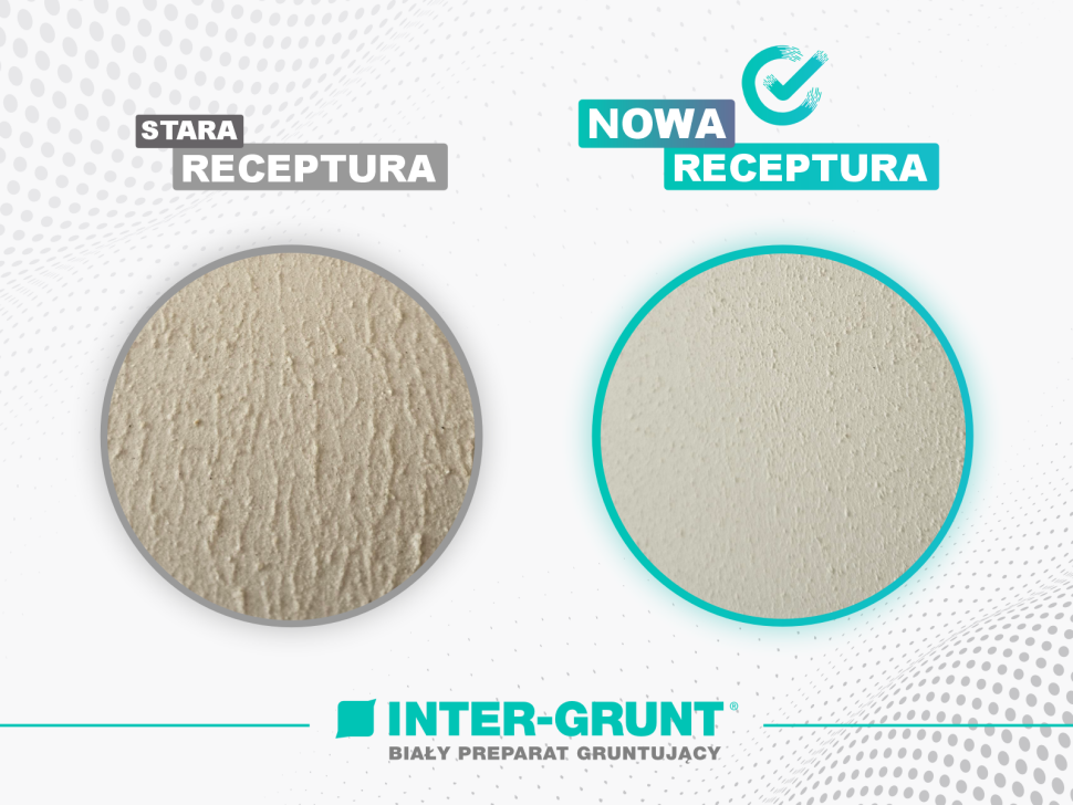 Nowa receptura preparatu gruntującego INTER-GRUNT