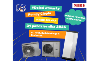 Zaproszenie na Dzień Otwarty w NIBE-BIAWAR z okazji Ogólnoeuropejskiego Dnia Pompy Ciepła - 21 października 2025, Białystok