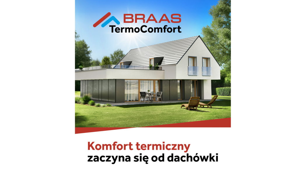 Braas TermoComfort - komfort termiczny zaczyna się od dachówki