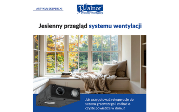 Zadbaj o wentylację przed sezonem grzewczym!