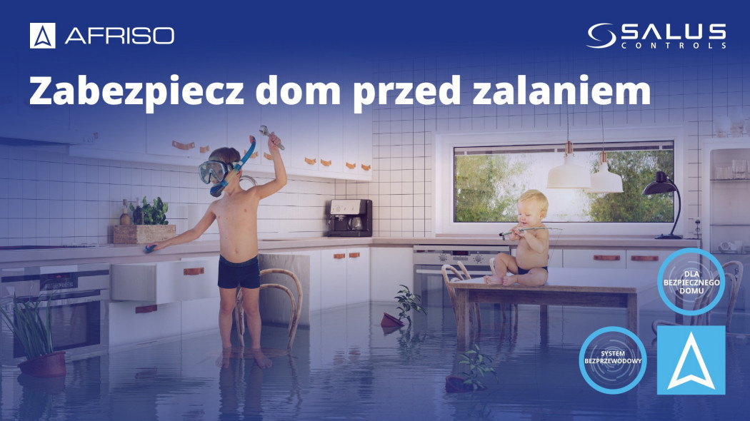 Zabezpiecz dom przed zalaniem i śpij spokojnie. System detekcji wycieku SALUS Controls 