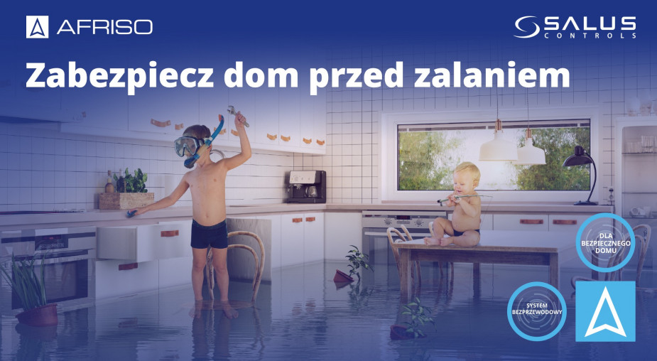 Zabezpiecz dom przed zalaniem i śpij spokojnie. System detekcji wycieku SALUS Controls 
